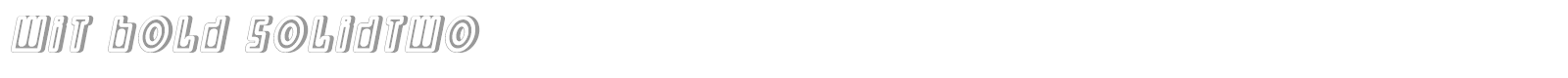 Wit Bold SolidTwo font preview